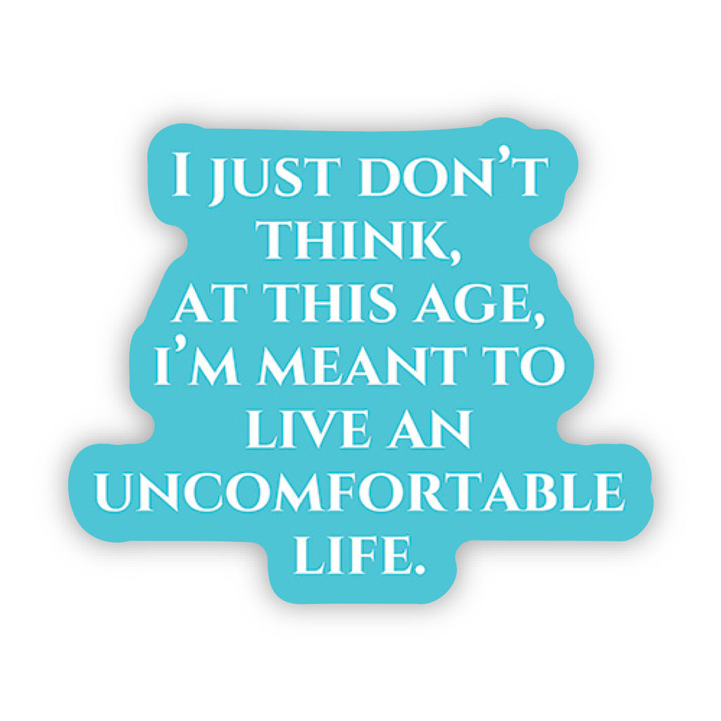 Live an Uncomfortable Life - Stickers (60027)