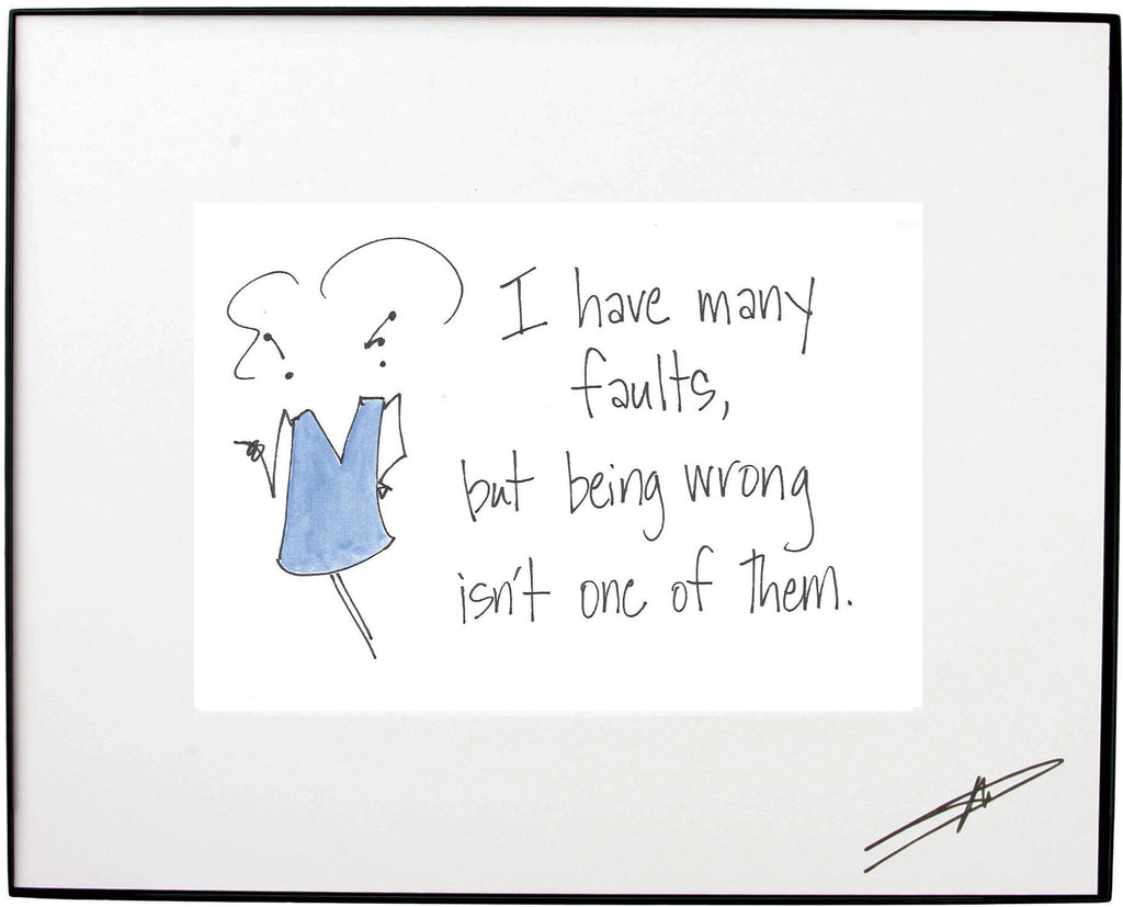 Never Wrong Framed Art (10012)