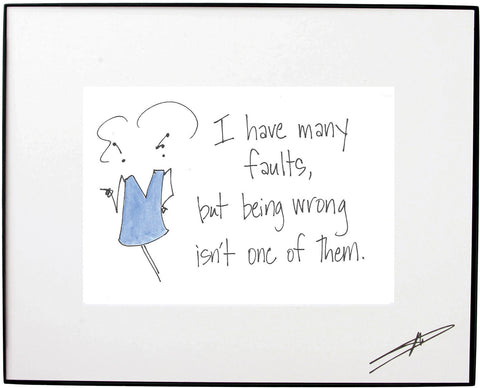 Never Wrong Framed Art (10012)