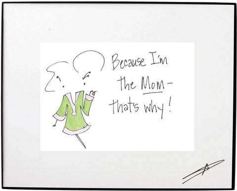 I'm The Mom Framed Art (10038)