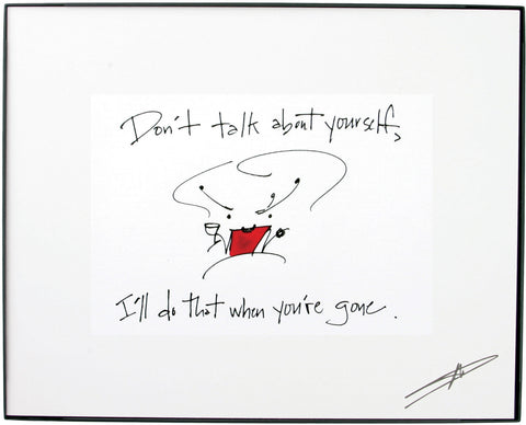 Talking About Yourself Framed Art (10053)