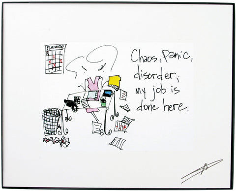 Chaos, Panic, Disorder Framed Art (10129)