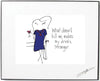 What Doesn't Kill Me Framed Art (10137)