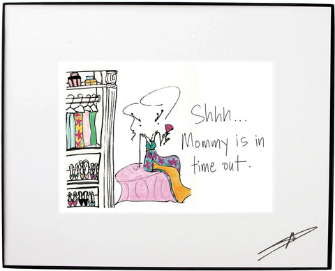 Shhh.. Mommy Is In Time Out Framed Art (10153)