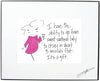 "I Have The Ability To Go From Sweet Southern Lady To Crazy..." Framed Art (10204)
