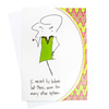 Meant To Behave Greeting Card (18082)