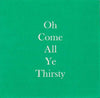 Oh, Come All Ye Thirsty - Napkin (20181)