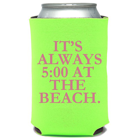 Always 5:00 Can Cooler (23002)